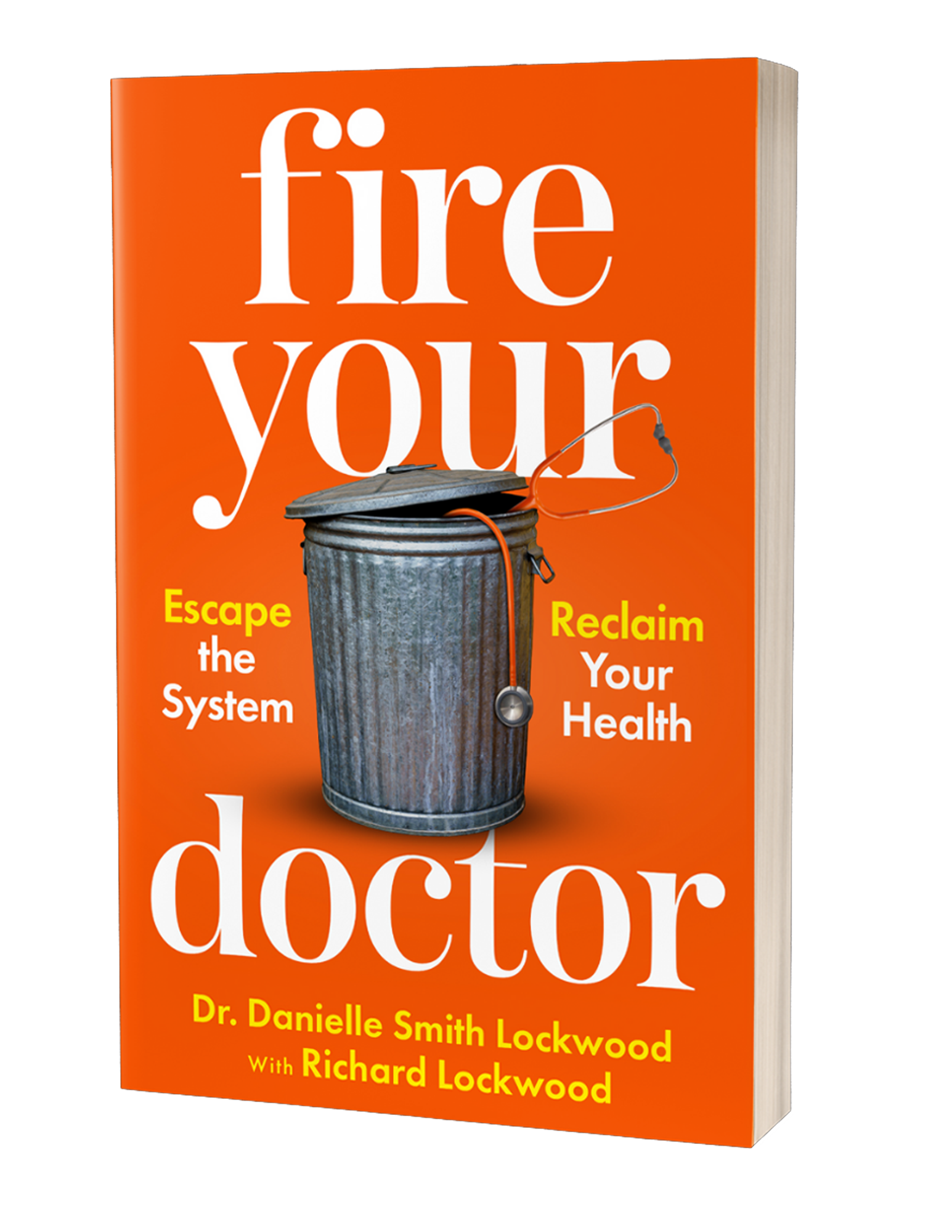 Fire Your Dr Book 2